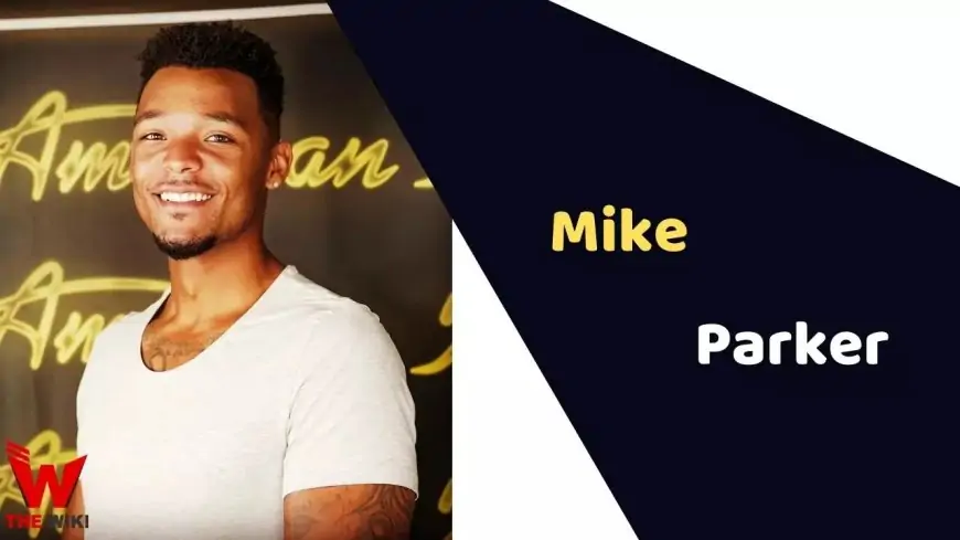 Mike Parker (American Idol) Height, Weight, Age, Affairs, Biography & More
