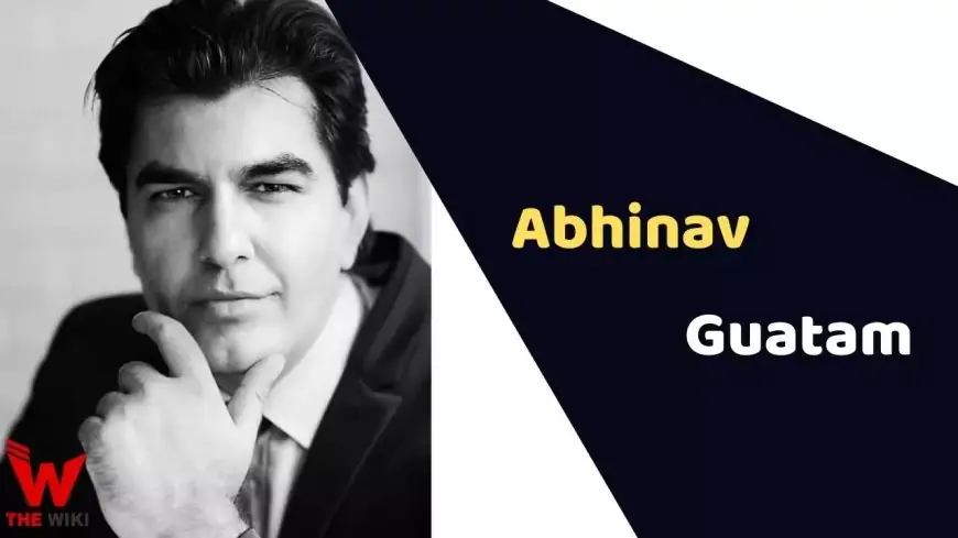 Abhinav Guatam (Actor) Height, Weight, Age, Affairs, Biography & More