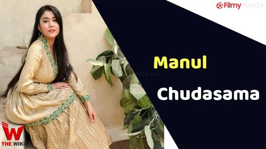 Manul Chudasama (Actress) Top, Weight, Age, Affairs, Biography & Extra