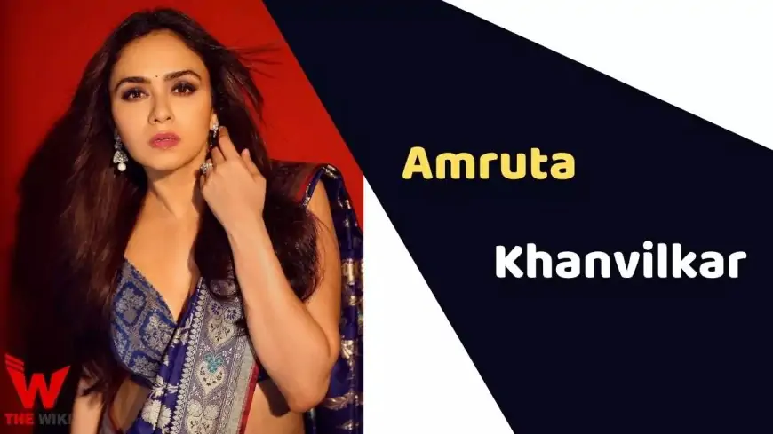 Amruta Khanvilkar (Actress) Height, Weight, Age, Affairs, Biography & More