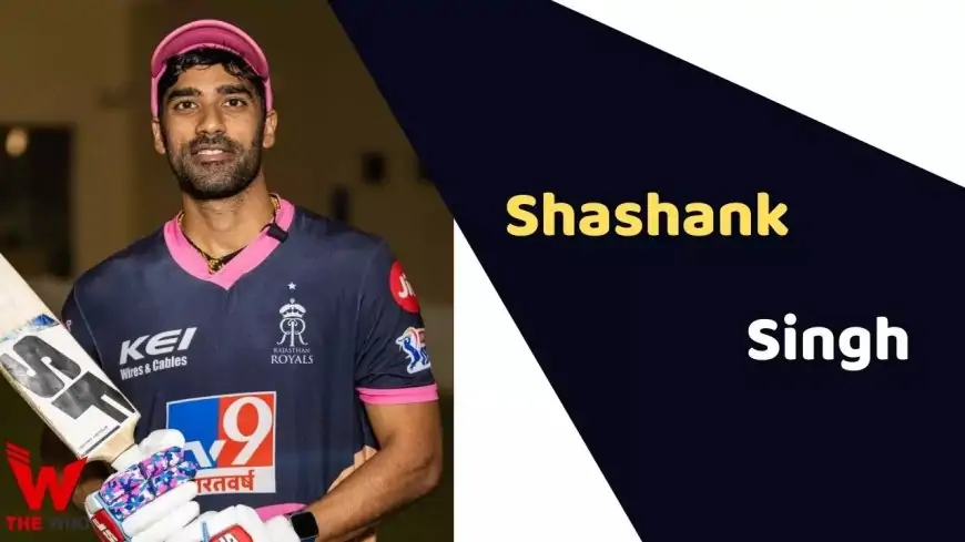 Shashank Singh (Cricketer) Height, Weight, Age, Affairs, Biography & More