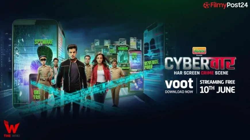 Cyber Vaar (Voot) Web Series Story, Cast, Real Name, Wiki, Release Date & More