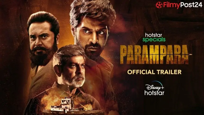 Parampara (Hotstar) Web Series Story, Cast, Real Name, Wiki, Release Date & More - filmypost24