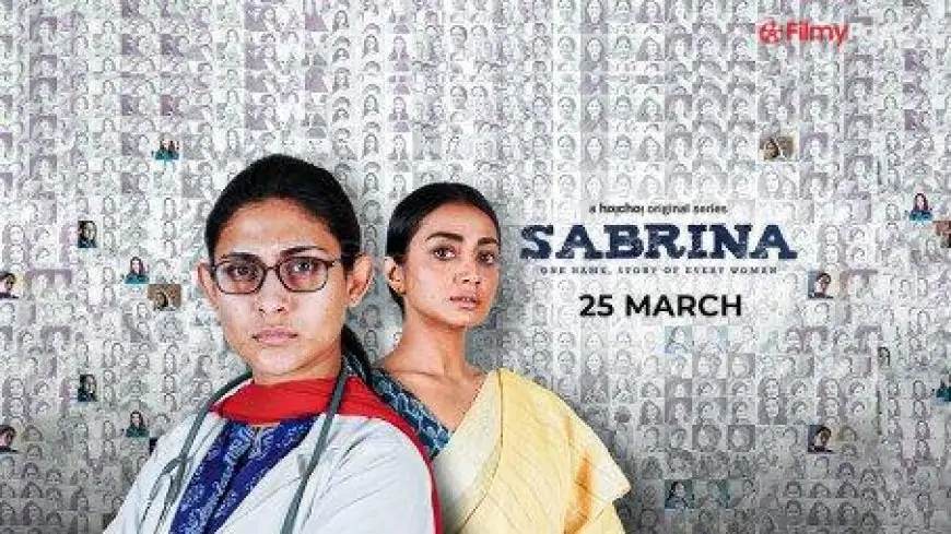 Sabrina (Hoichoi) Web Series Story, Cast, Real Name, Wiki, Release Date & More - filmypost24
