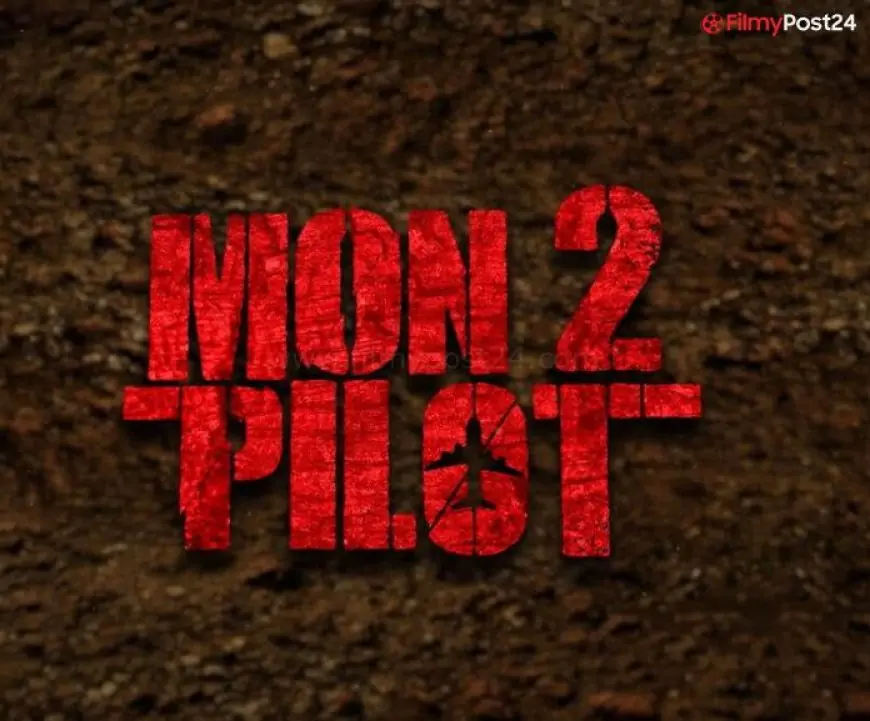 Montu Pilot 2 Web Series (2022) Hoichoi: Cast, Crew, Release Date, Roles, Real Names