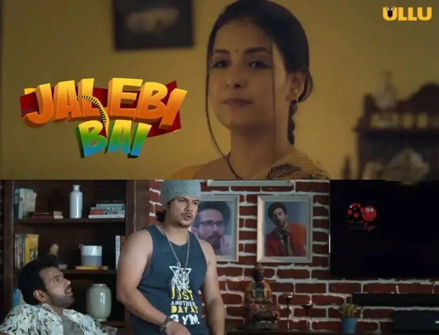 Jalebi Bai Ullu Web Series (2022) Full Episode: Watch Online