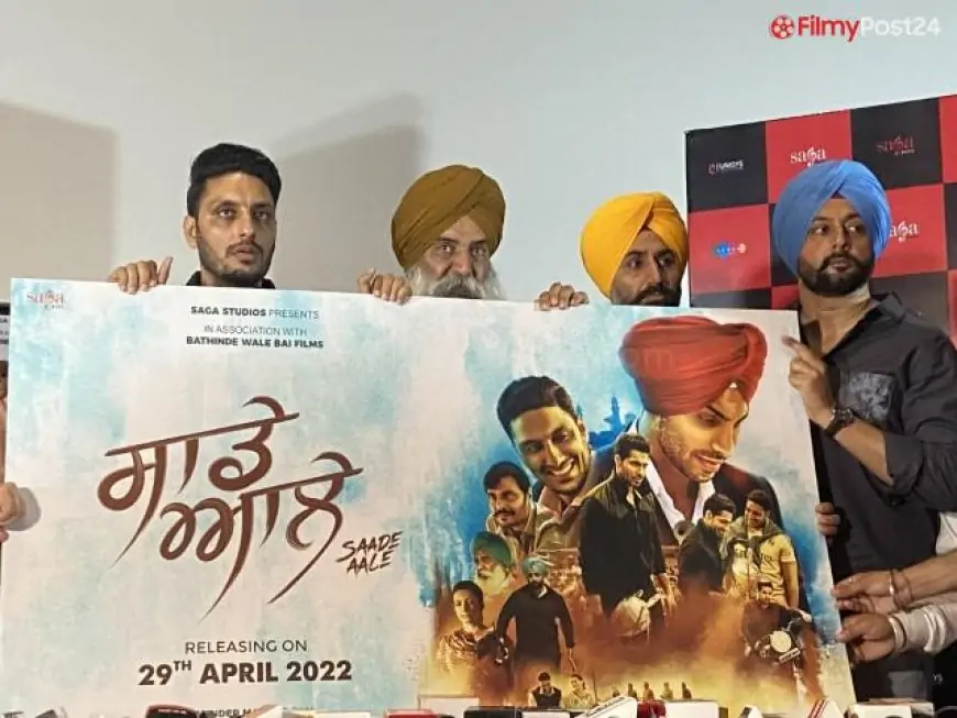 New Punjabi Movie ‘SaddeAale’ is all set to hit theatres on 29th of April