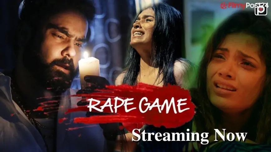 Rape Game Web Series Watch Online Full Episode On Primeflix