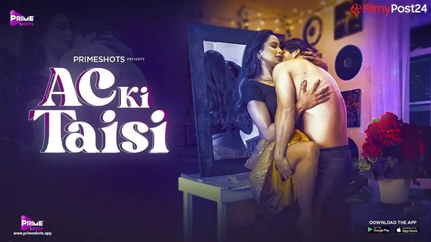 AC Ki Taisi Web Series Cast, Release Date, Actress Name, Watch Online