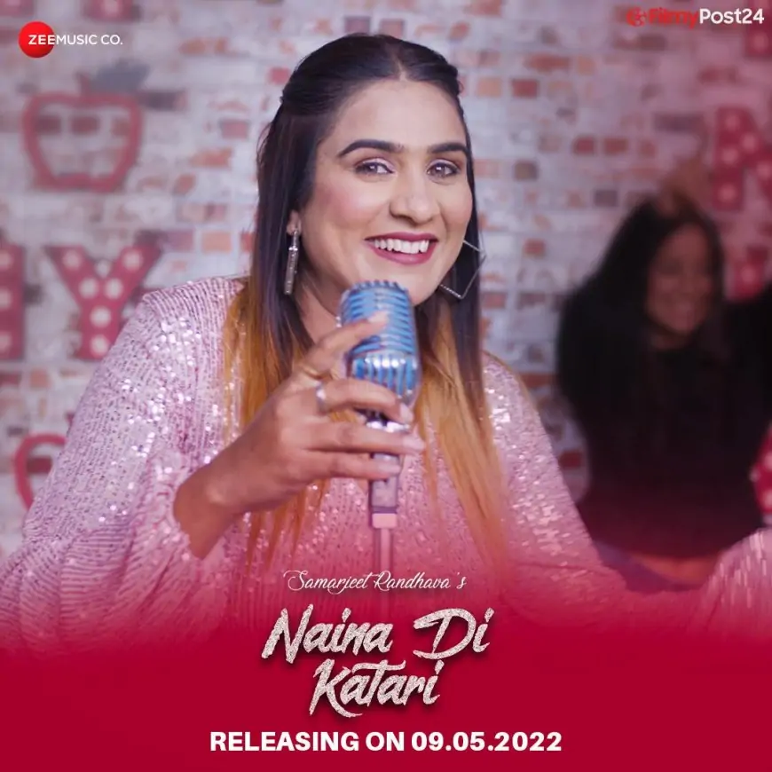 Samarjeet Randhava's 'Naina Di Katari' song released by Zee Music
