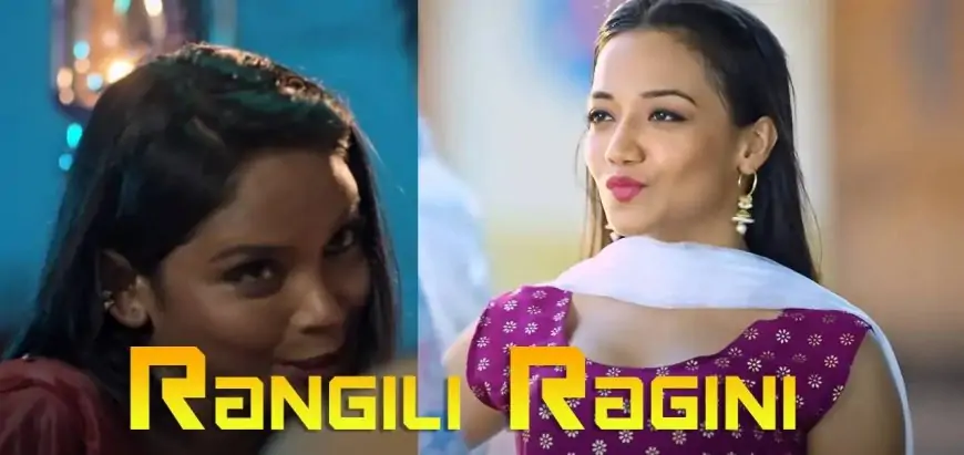 Rangili Ragini Voovi Web Series (2022) Full Episodes: Watch Online