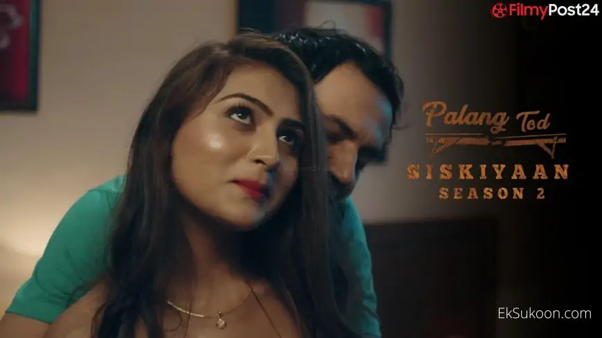 Palang Tod Siskiyaan 2 Release Date, Cast, Watch Online All Episodes