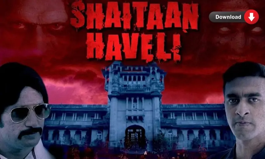 Shaitaan Haveli Season 1 (2018) Download Full Episodes 1080p