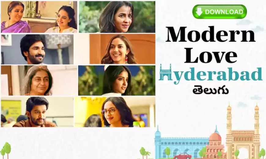 Modern Love Hyderabad Web Series Download All Episodes 1080p