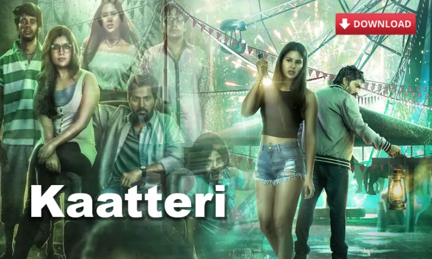 Kaatteri 2022 Tamil Movie Download & Watch Full HD 1080p 720p