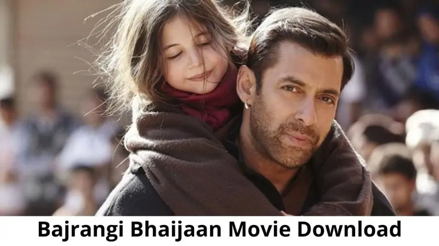 Bajrangi Bhaijaan Movie Download Pagalworld, Bajrangi Bhaijaan Movie Download Trends on Google