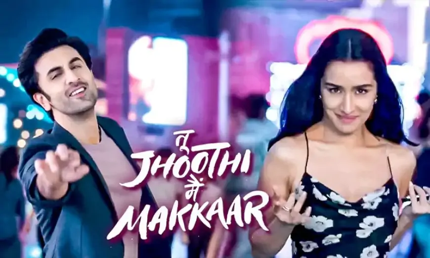 Tu Jhooti Main Makkar Download & Watch Full Hindi Movie in HD