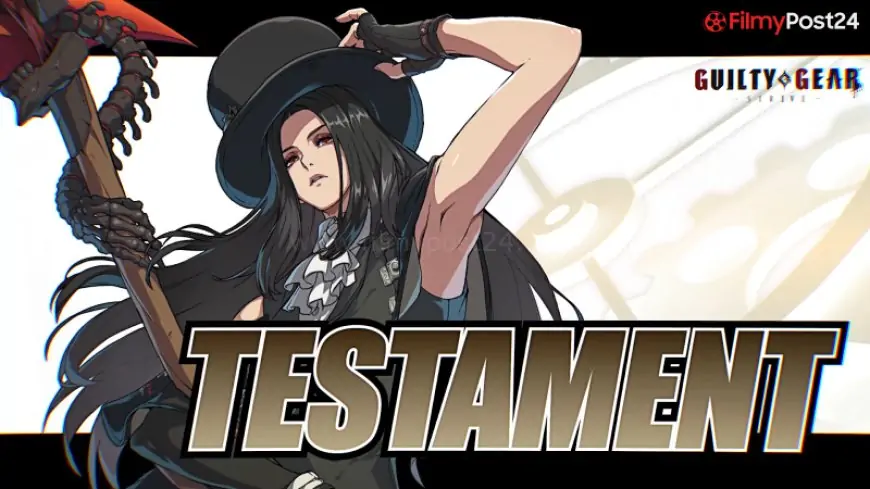 Testament Returns In Guilty Gear Strive With Second Season Of Characters Coming Later