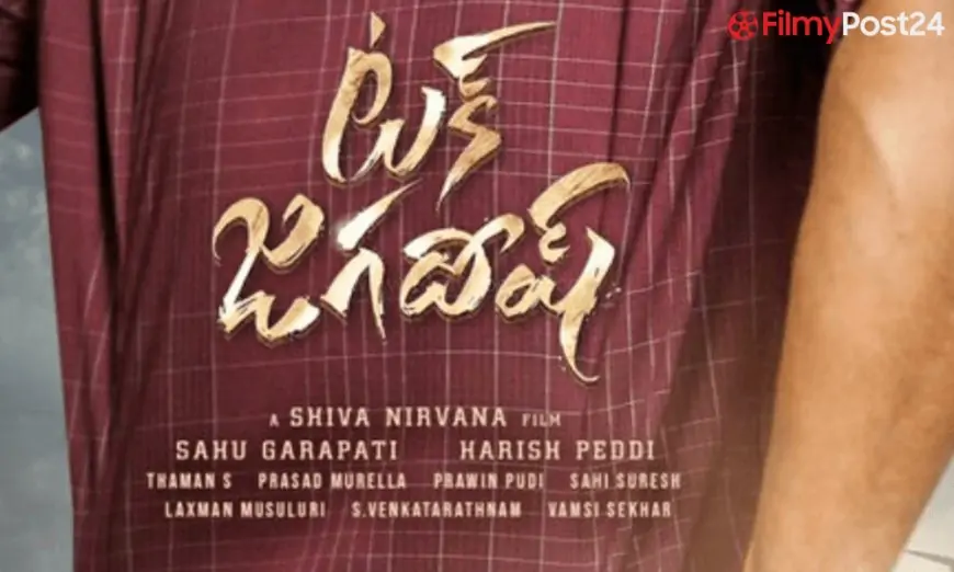 Tuck Jagadish Telugu Film (2021) | Nani | Solid | Teaser | Trailer | Songs | Launch Date