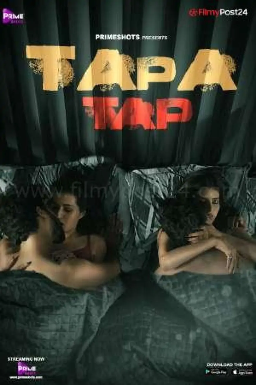 [18+] Tapa Faucet (2021) Hindi PS Brief Movie 480p | 720p | Download | Watch Online