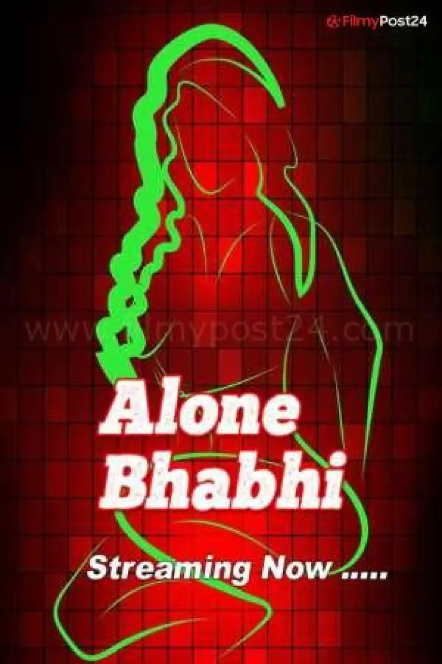 [18+] Alone Bhabhi (2021) S01 Hindi RN WEB Series 480p | Download | Watch Online