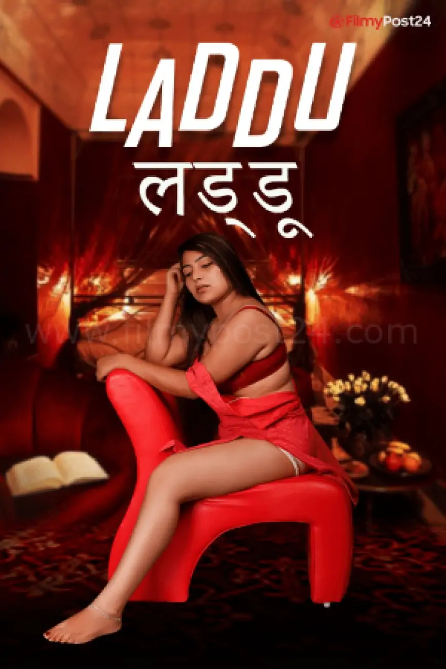 [18+] Laddu (2021) S01 Hindi RN WEB Series 720p WEB-DL 150MB – hdmoviehub | Download | Watch Online