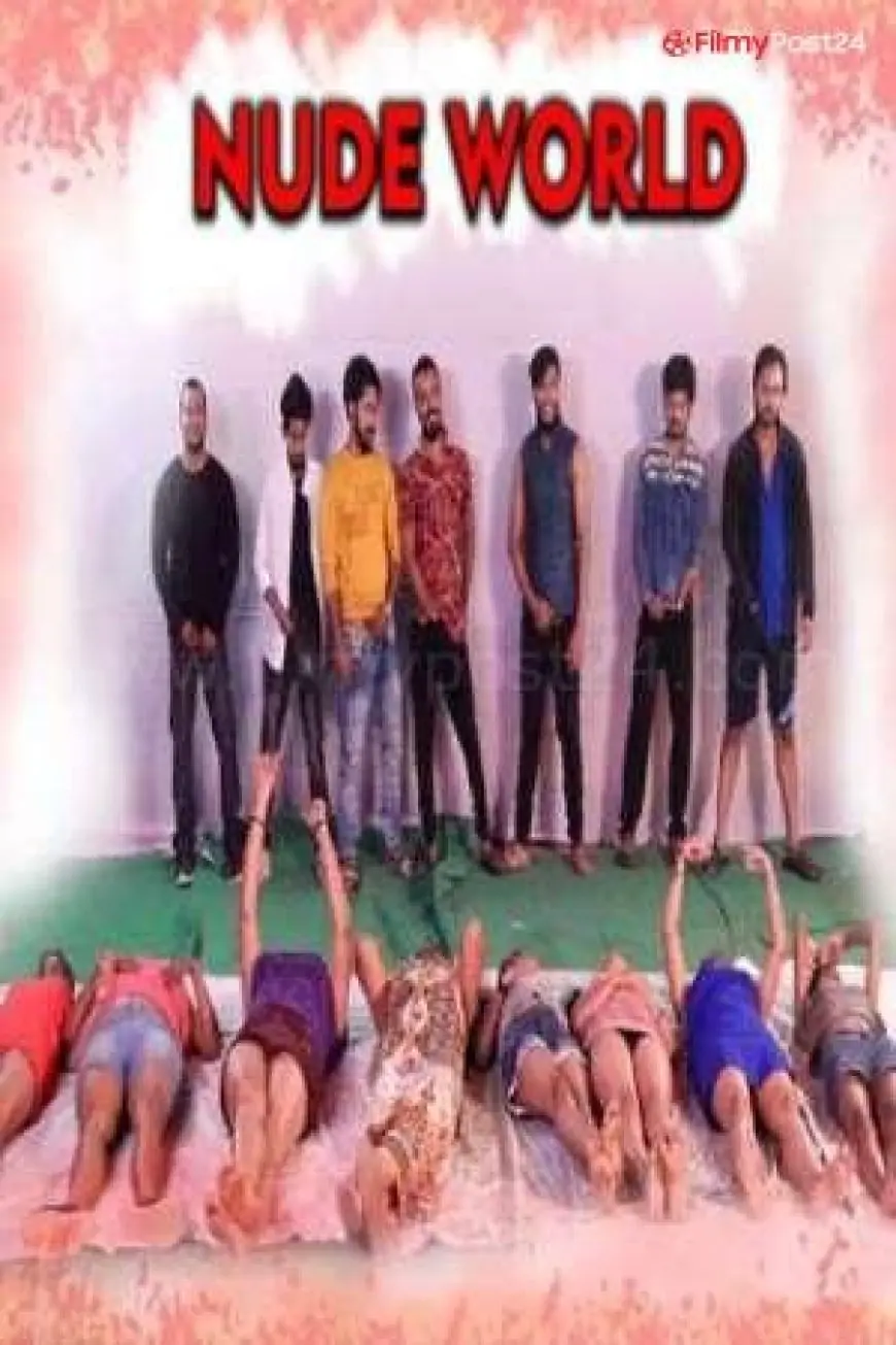 [18+] Nude World (2021) Hindi VChat Quick Movie 480p | 720p | Download | Watch Online