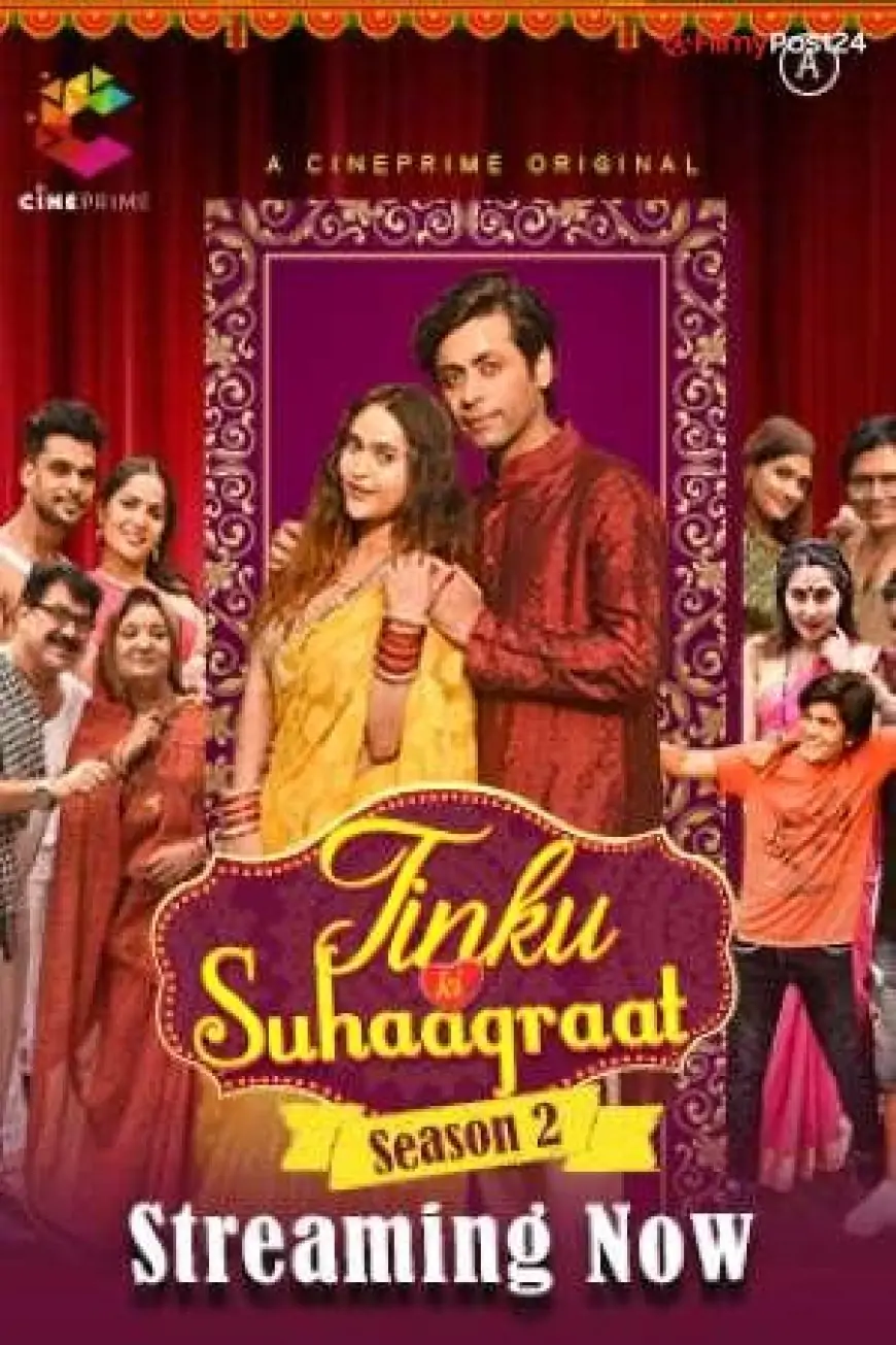 [18+] Tinku Ki Suhaagraat (2021) S02 Hindi CP WEB Series 480p | Download | Watch Online