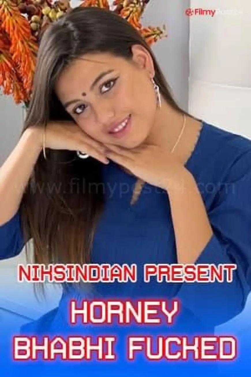 [18+] Sexy Bhabhi Fucked (2021) Hindi NI Brief Movie 480p | 720p | Download | Watch Online