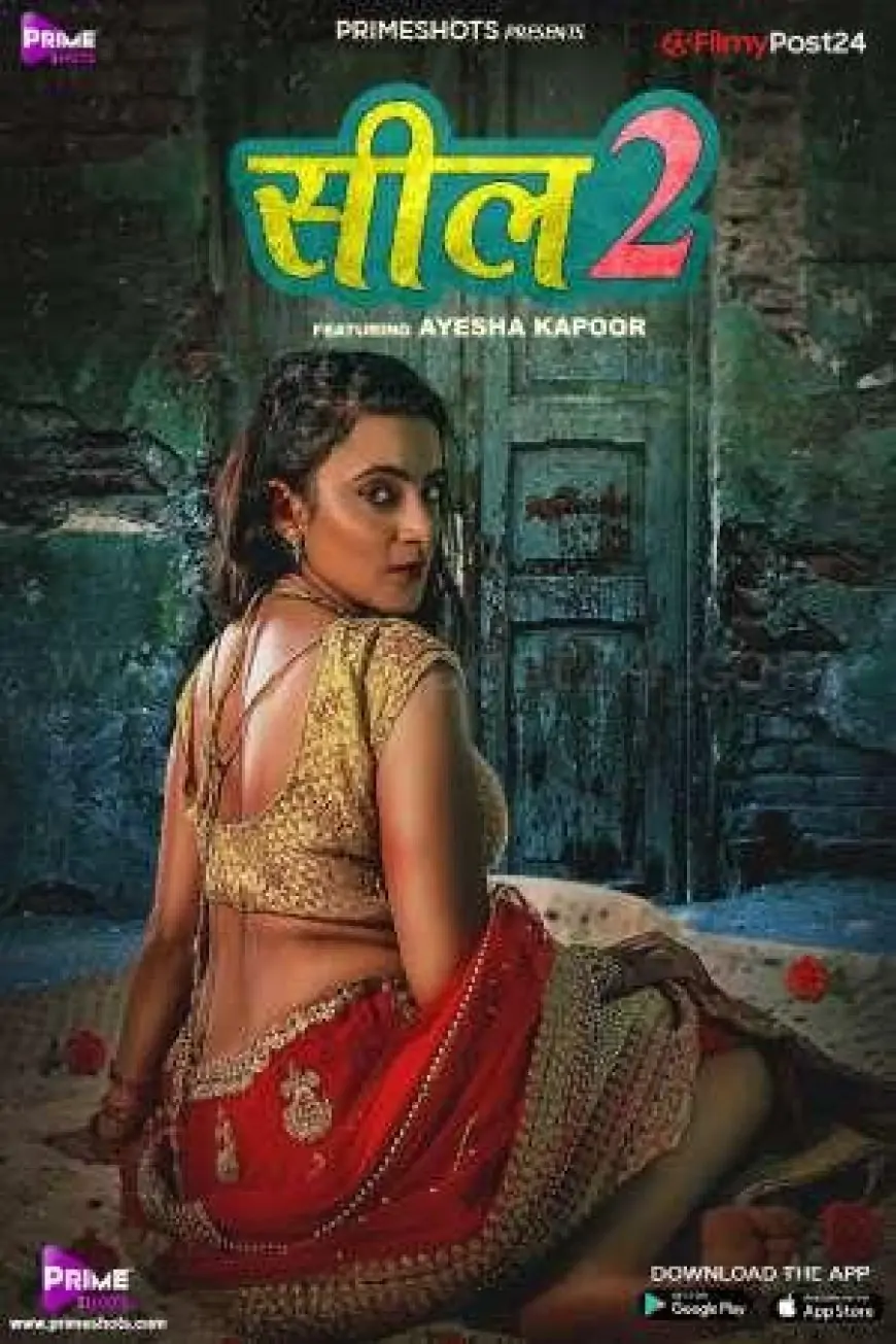 [18+] Seal (2021) S02 Hindi PS WEB Series 480p | Download | Watch Online