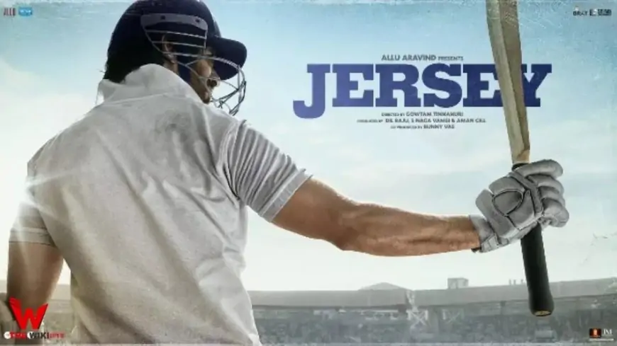 Jersey (2022) Film Cast, Story, Real Name, Wiki, Release Date & More