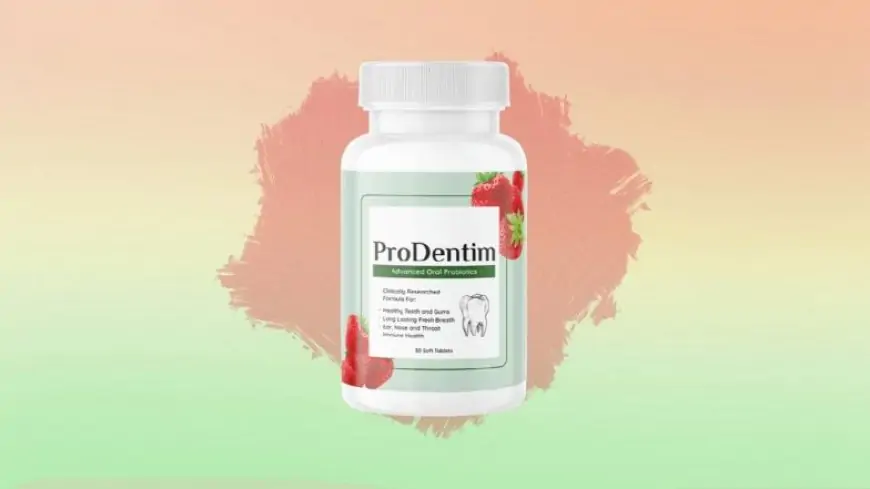 Prodentim Reviews: Benefits, Ingredients & Side Effects Explained