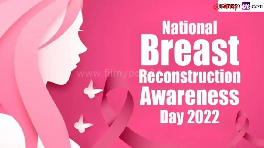 National BRA Day 2022 Date and Significance: Know All About the History of Breast Cancer Treatment and How To Observe National Breast Reconstruction Awareness Day