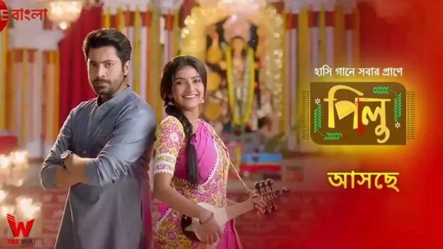 Pilu (Zee Bangla) Serial Cast, Timings, Story, Real Name, Wiki & More