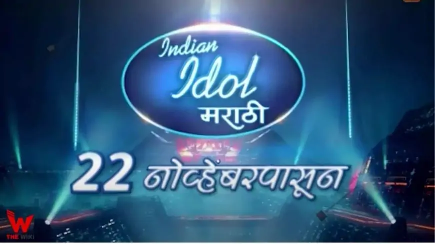 Indian Idol Marathi (Sony Marathi) Show Contestant Name, Judges, Timings and More