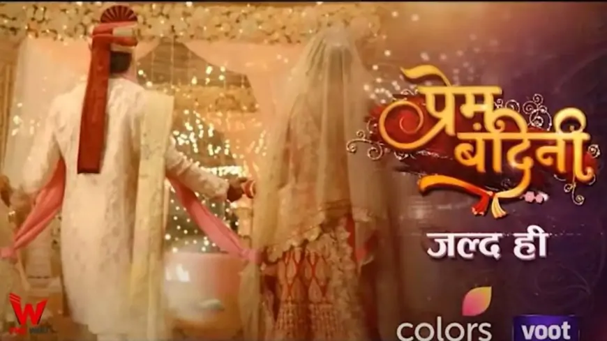 Prem Bandini (Colors) TV Show Cast, Timings, Story, Real Name, Wiki & More