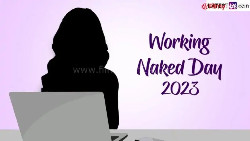 Working Naked Day 2023 Funny Memes: Netizens Share Hilarious Jokes, Crazy Thoughts and Messages for This Holiday (View Tweets)