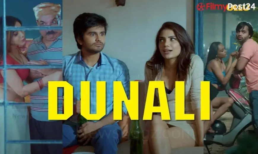 Dunali Ullu Web Series (2021) Full Episode: Watch On-line