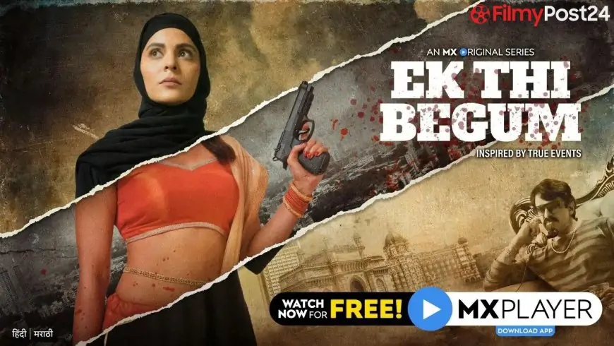 Ek Thi Begum Season 2 All Episodes Hindi 480p 720p Download On 9xmovies Movierulz
