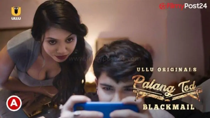 Palang Tod (Blackmail) – Review & Cast