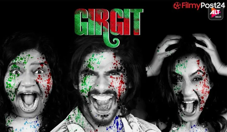 Girgit Web Series Review – Twists, Turns And An Overdose Of Erotica