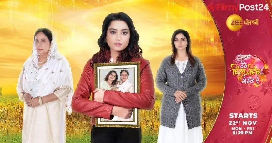 Zee Punjabi's upcoming show 'Tere Dil Vich Rehen De' is set to air on 22nd November 2021 -
