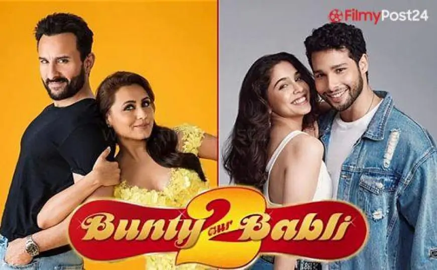 Bunty Aur Babli 2 Download On Filmyzilla Mp4moviez Moviesflix