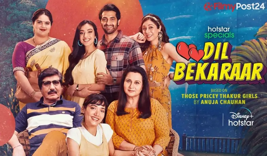 Dil Bekaraar Web Series Review