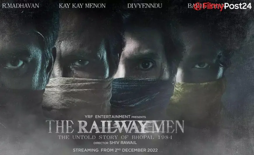 The Railway Men (2022) Web Series Story, Cast, Real Name, Wiki & More