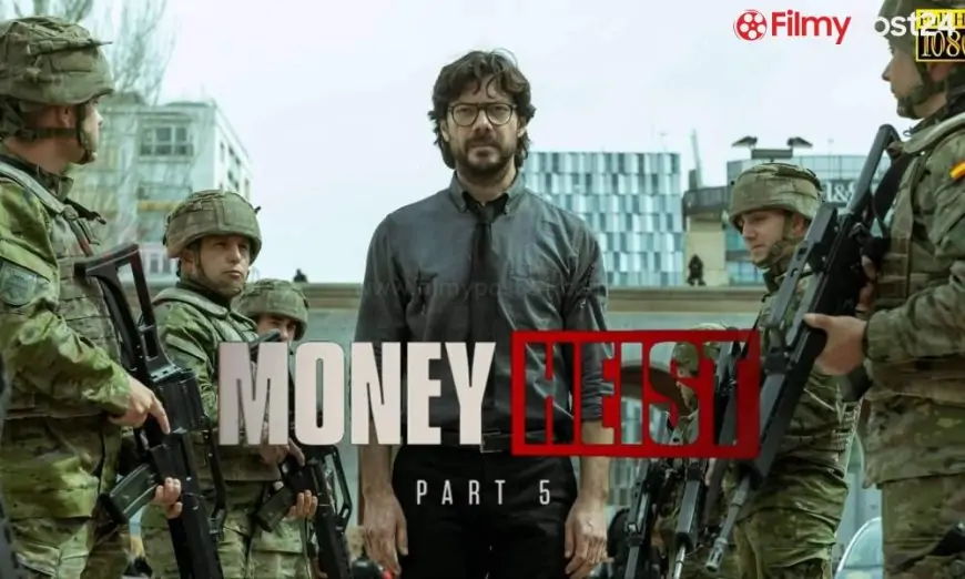 Download Money Heist Season 5 Part 2 Episodes (2021) Online For Free