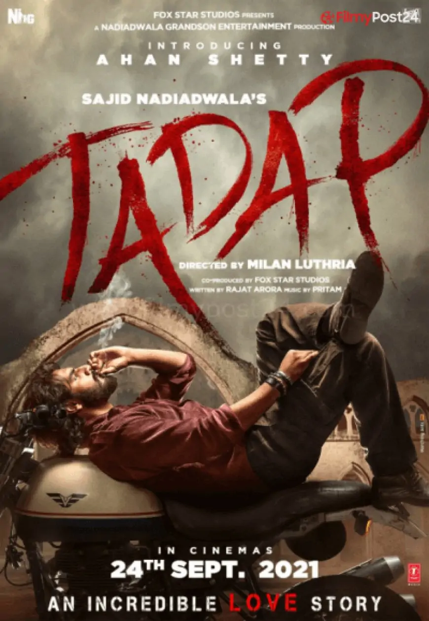 Tadap Movie Details, Star Cast, Story, Box Office Collection