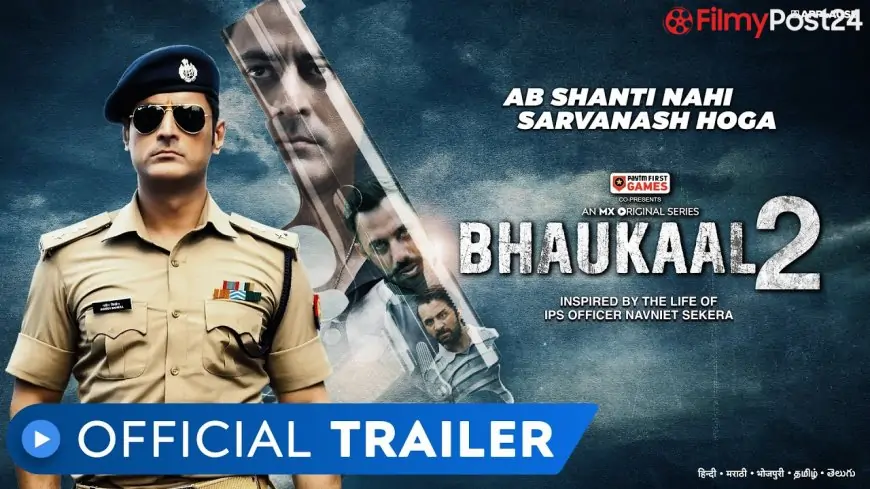 Bhaukaal Season 2 Download Leak Filmyzilla » Movie Review
