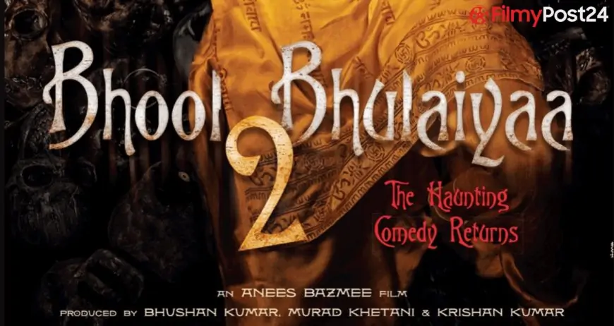 Bhool Bhulaiyaa 2 Hindi Moive (2020) | Cast | Teaser | Trailer | Release Date