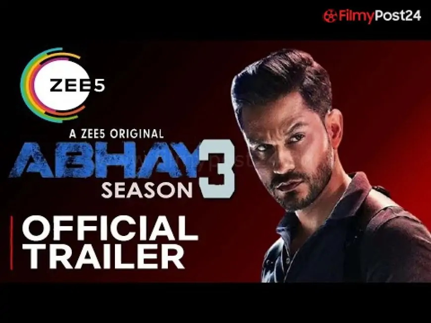 Abhay 3 Series Zee5 Cast, Release Date (2022) » Movie Review